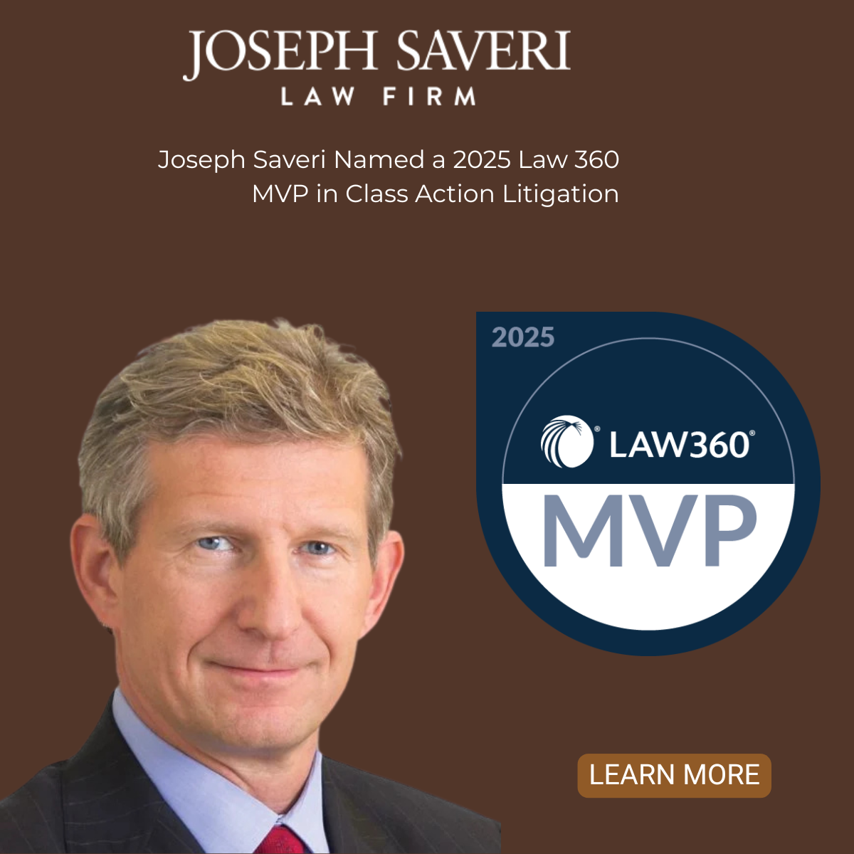 Image showcasing Joseph Saveri Named a 2025 Law360 MVP in Class Action Litigation